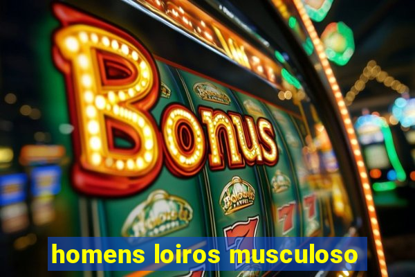 homens loiros musculoso